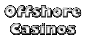 Offshore Casinos